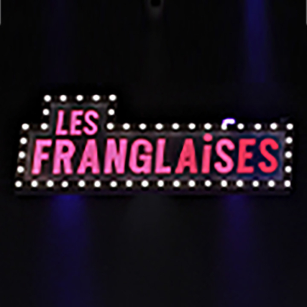 Visuel du spectacle LES FRANGLAISES