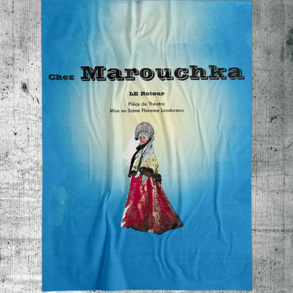 Visuel du spectacle CHEZ MAROUCHKA